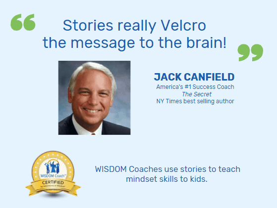 https://www.adventuresinwisdommembers.com/wp-content/uploads/2021/09/Quote-Canfield-Coach-Stories-Velcro.png